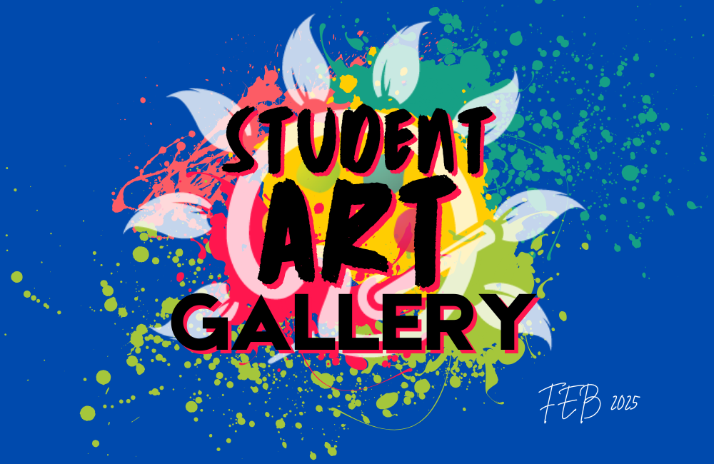 Artshine Student Gallery from February 2025