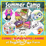 Comic, Superhero & Anime Summer Camp: July 15th - 19th at Benjamin Tree Farm